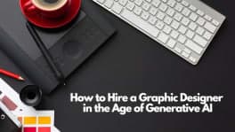 How to Hire a Graphic Designer in the Age of Generative AI
