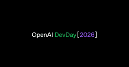 OpenAI DevDay 2026: Key Announcements and What They Mean for Product & Engineering Teams