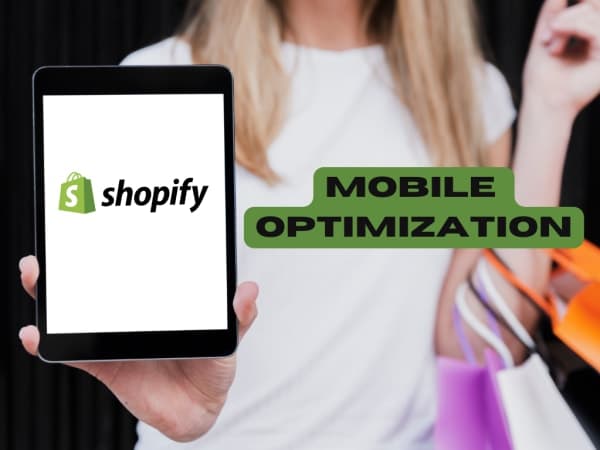How To Optimize Your Shopify Store For Mobile
